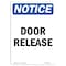 Signmission OSHA Notice, 5" Height, Door Release Sign, 5" X 3.5", Portrait OS-NS-D-35-V-11520 - alternate 1